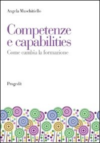 Competenze e capabilities. Come cambia la formazione