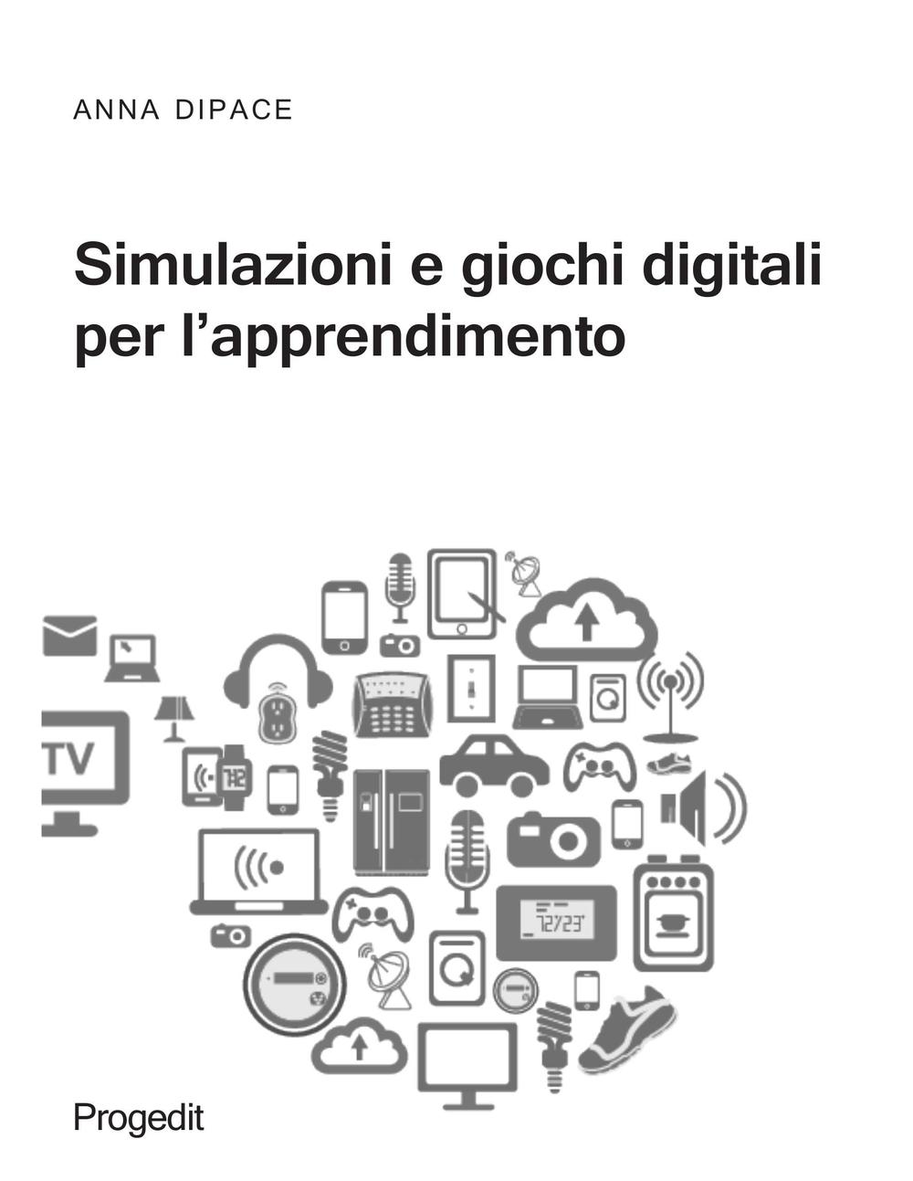 Simulazioni e giochi digitali per l’apprendimento