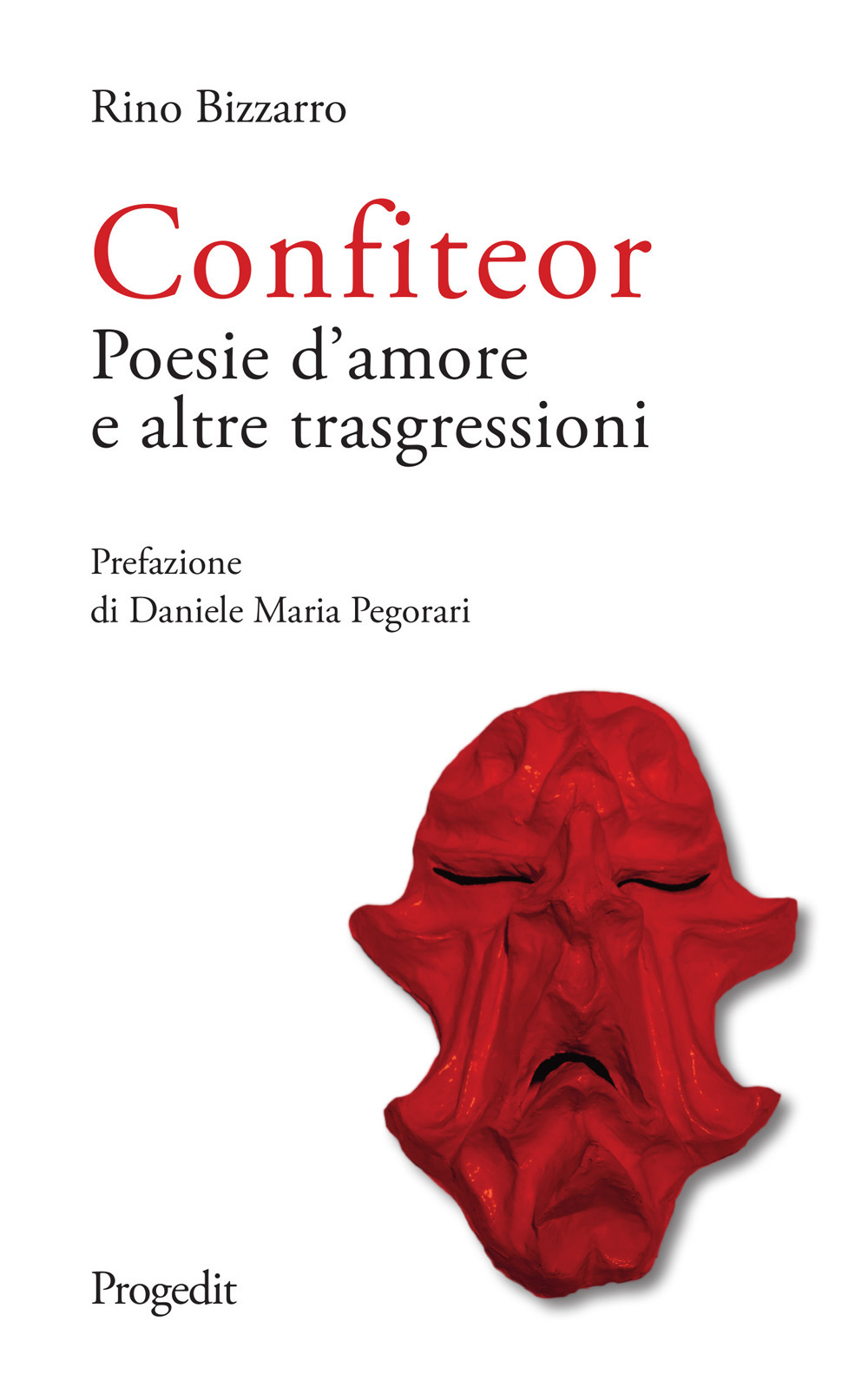 Confiteor. Poesie d’amore e altre trasgressioni