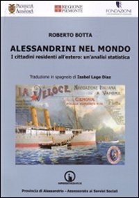 Alessandrini nel mondo. I cittadini residenti all'estero: un'analisi statistica