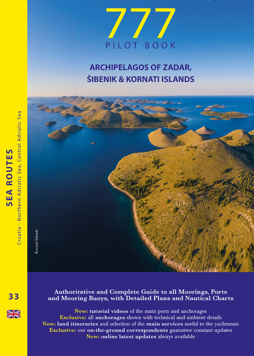 777 archipelagos of Zadar, Šibenik & Kornati Islands