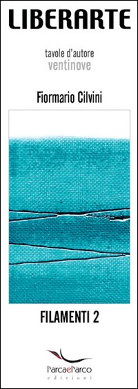 Filamenti. Vol. 2
