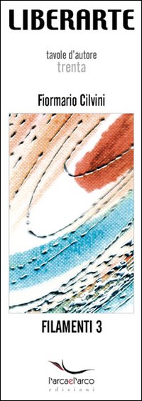 Filamenti. Vol. 3