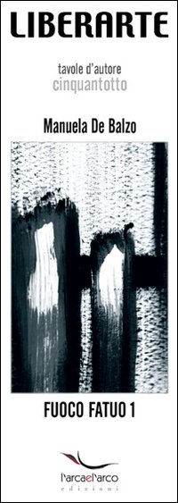 Fuoco fatuo. Vol. 1