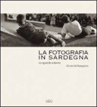 La fotografia in Sardegna. Lo sguardo esterno. Gli anni del dopoguerra