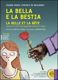 La Bella e la Bestia-La Belle et la Bête. Testo francese a fronte