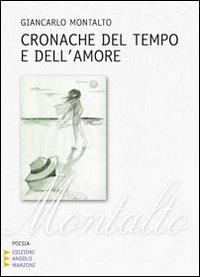 Cronache del tempo e dell'amore
