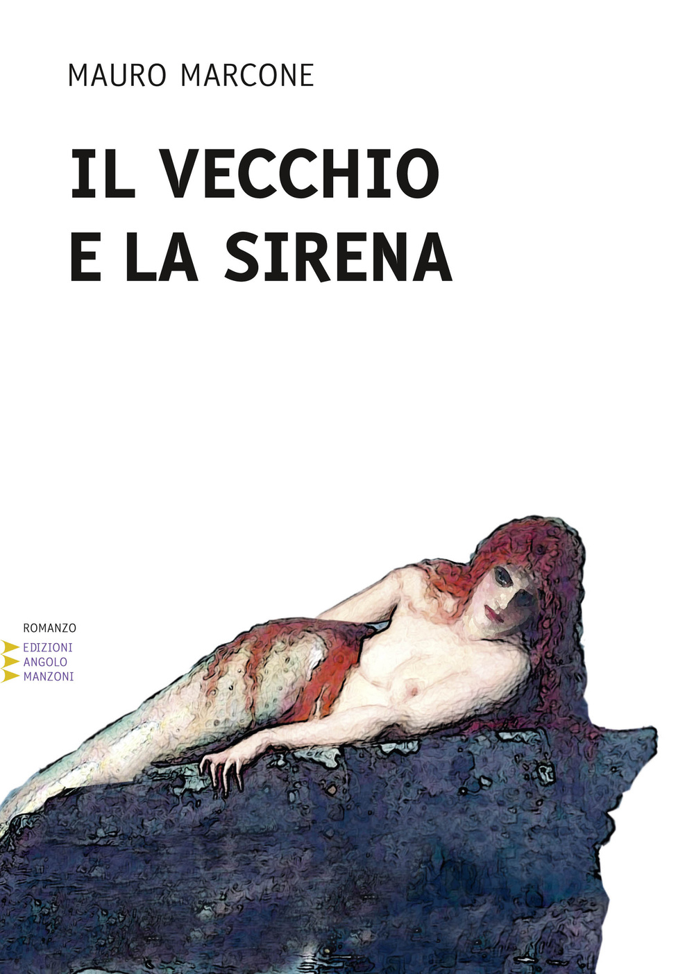 Il vecchio e la sirena