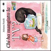 Chi ha mangiato la TV?