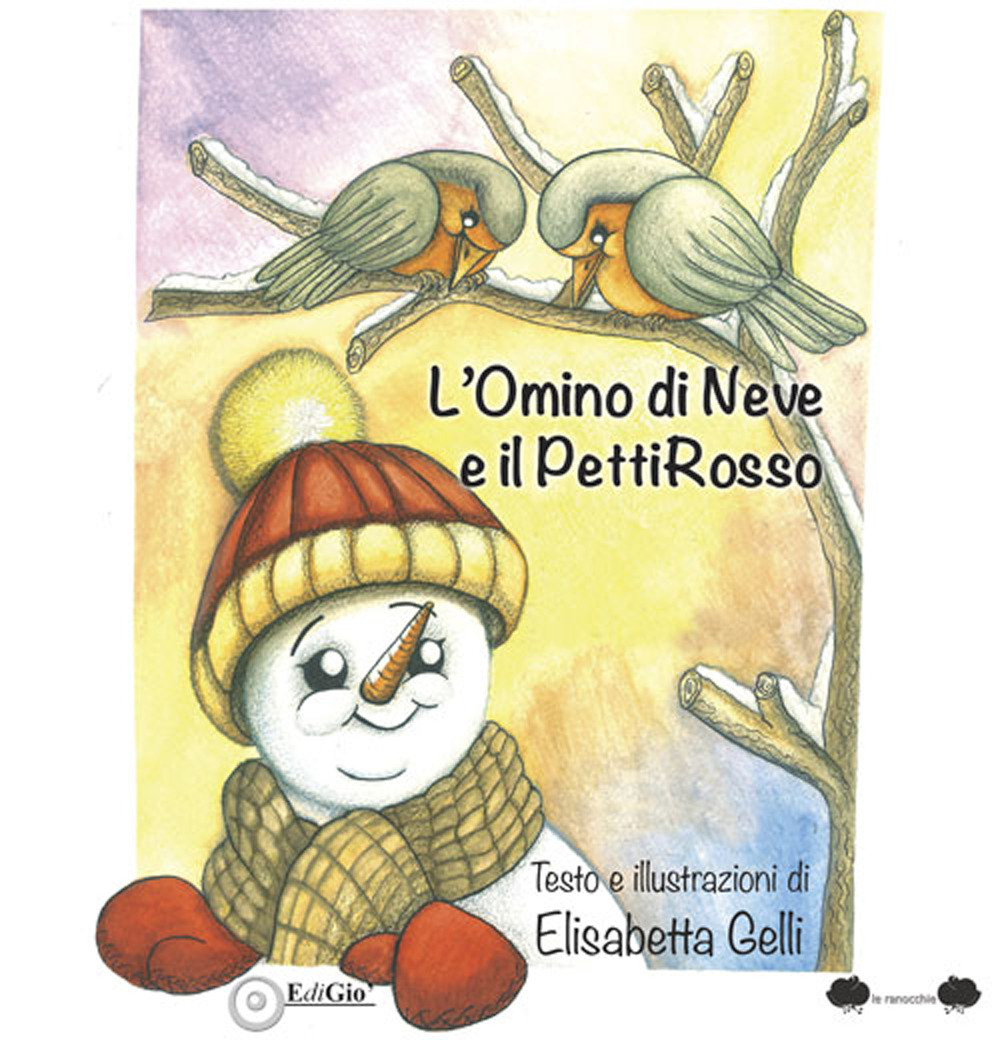 L'Omino di neve e il pettirosso