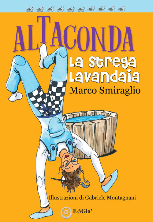 Altaconda. La strega lavandaia