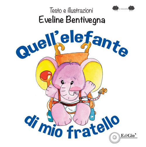 Quell'elefante di mio fratello