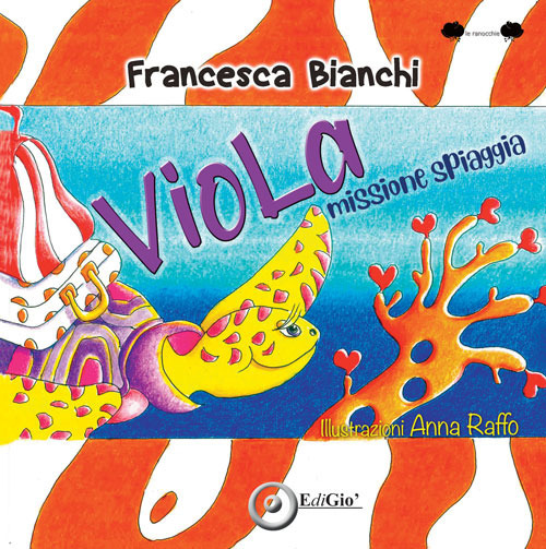 Viola, missione spiaggia