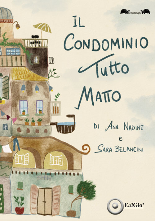 Il condominio tutto matto