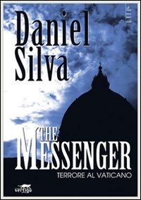 The messenger. Terrore al Vaticano
