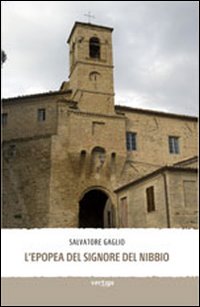 L'epopea del signore del Nibbio