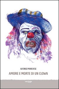 Amore e morte di un clown