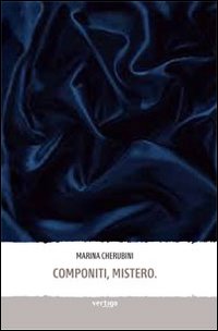 Componiti. Mistero