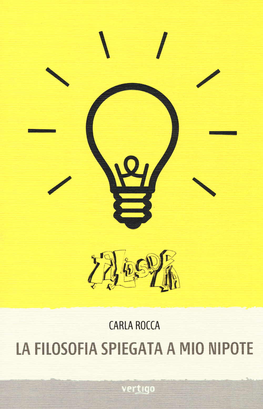 La filosofia spiegata a mio nipote
