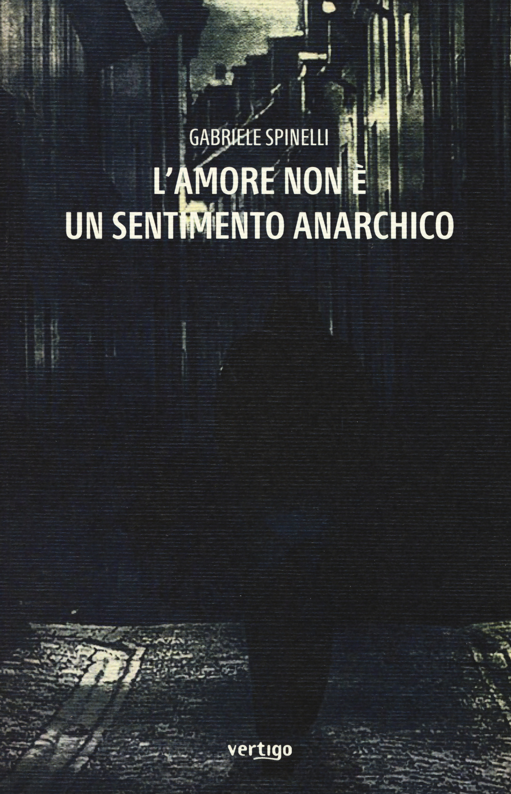 L'amore non è un sentimento anarchico