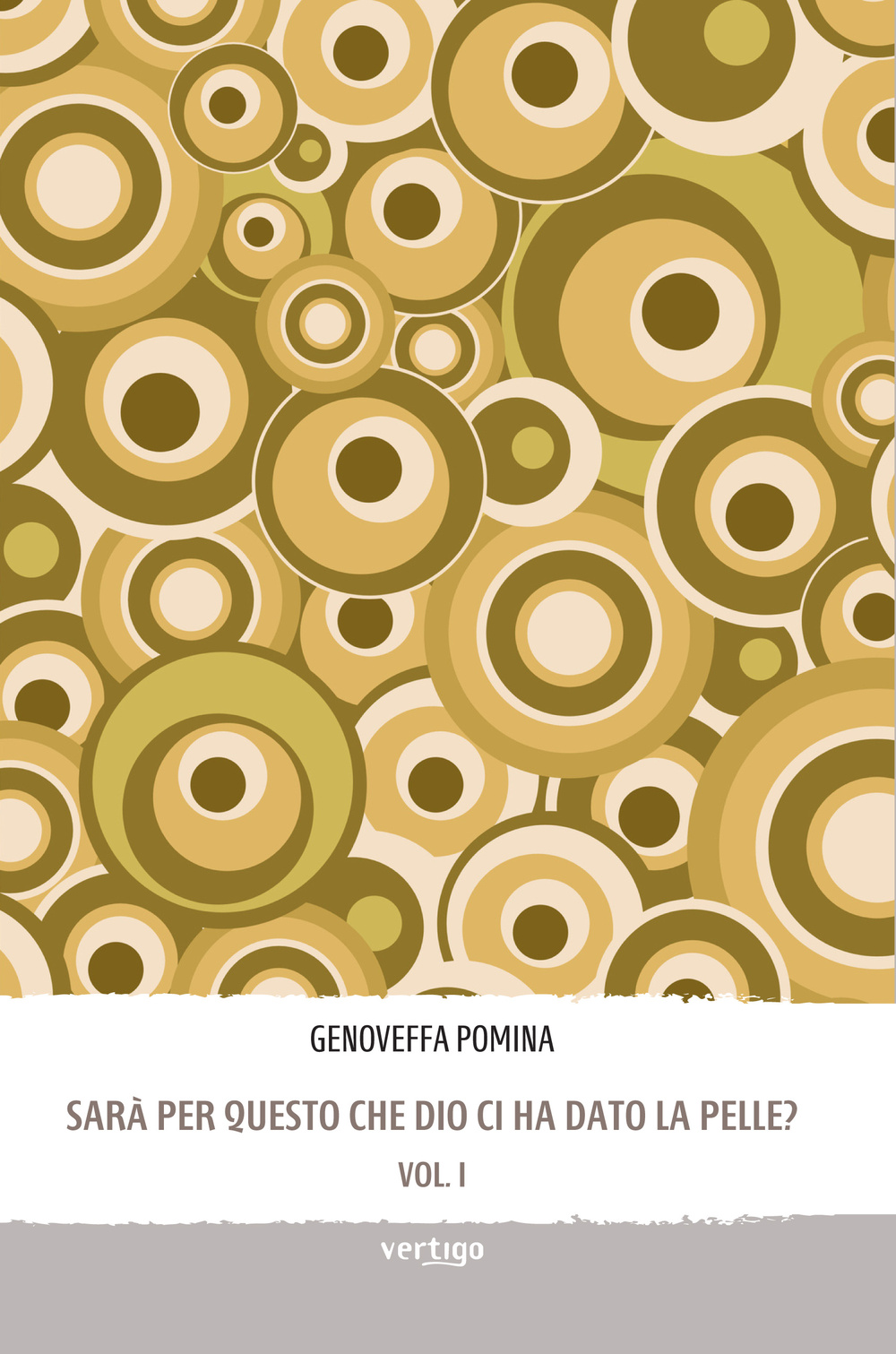 Sarà per questo che Dio ci ha dato la pelle?