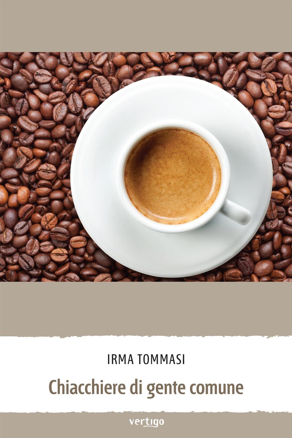 Chiacchiere di gente comune