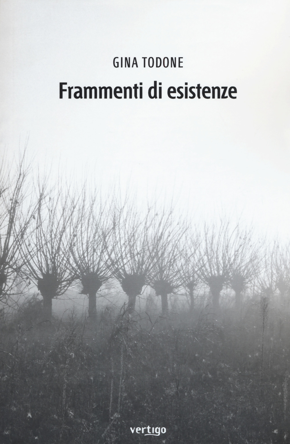 Frammenti di esistenze