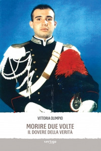 Morire due volte. Il dovere della verità
