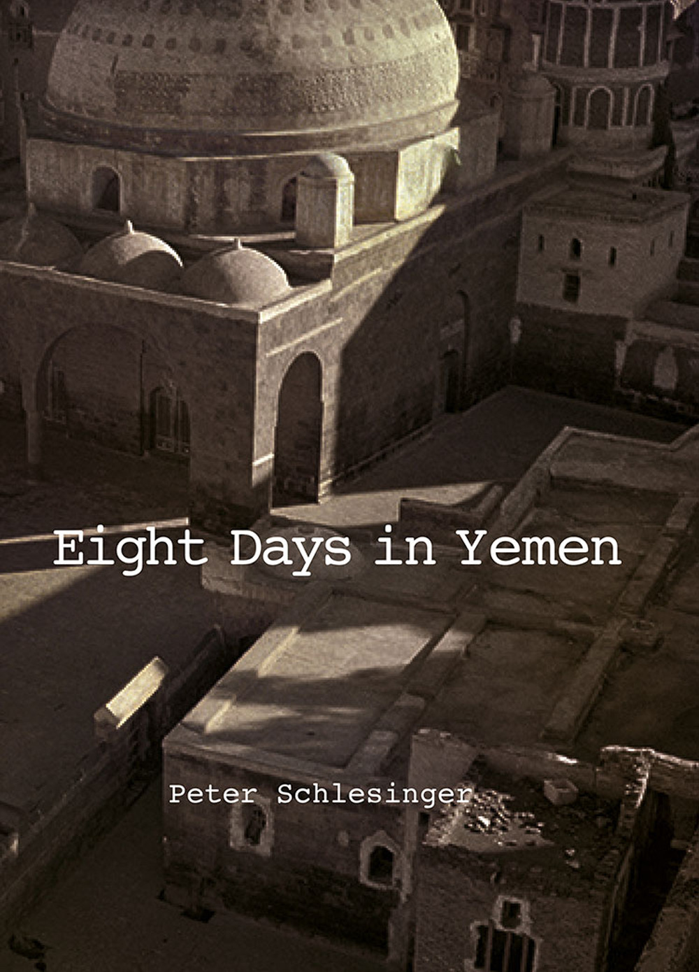 Eight days in Yemen