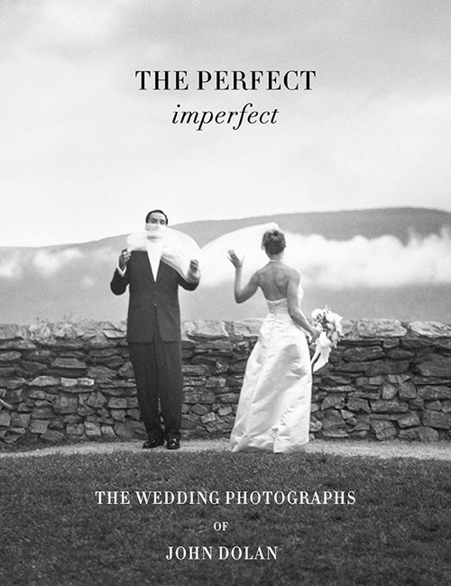 The perfect imperfect. The wedding photographs of John Dolan