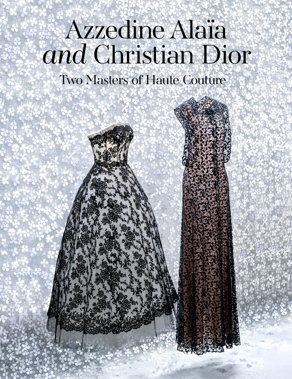Azzedine Alaïa, Christian Dior. Two masters of haute couture. Ediz. italiana