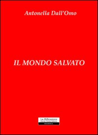 Il mondo salvato