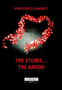 Tre storie... tre amori