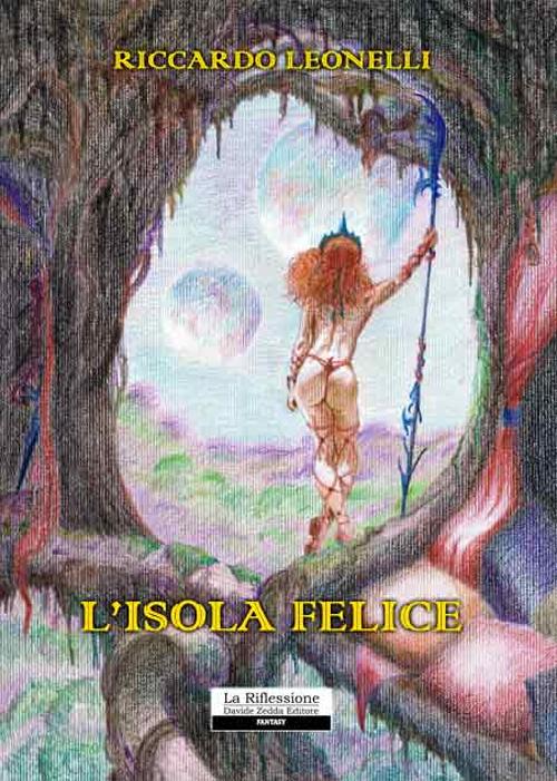 L'isola felice