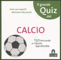 Calcio. Il grande quiz. Carte