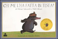 Chi me l'ha fatta in testa? Libro sonoro