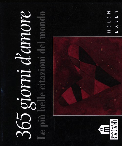 365 giorni d'amore. Le più belle citazioni del mondo