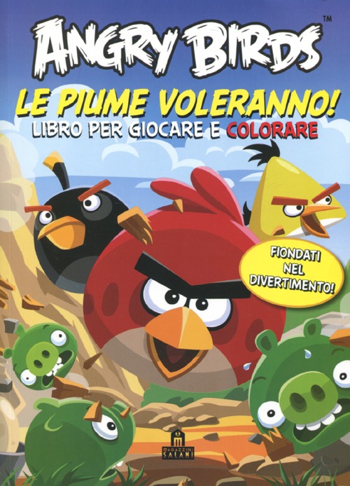 Angry birds. Le piume voleranno!
