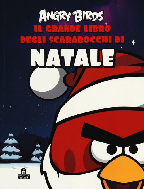 Angry birds. Il grande libro degli scarabocchi di Natale. Con adesivi