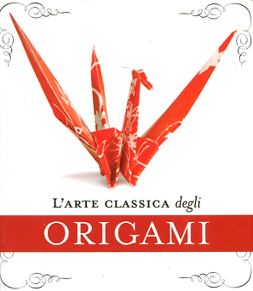 L'arte classica degli origami