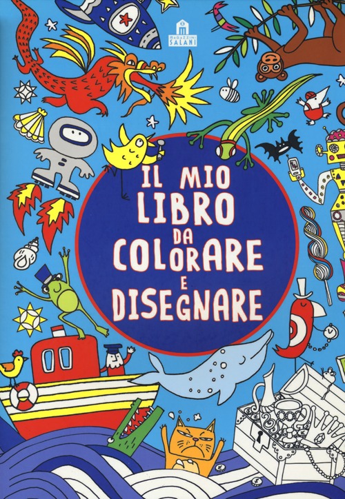 Il mio libro da colorare e disegnare