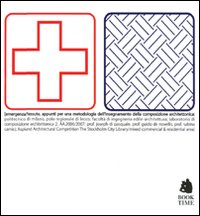 Emergenza/tessuto, appunti per una metodologia della composizione architettonica