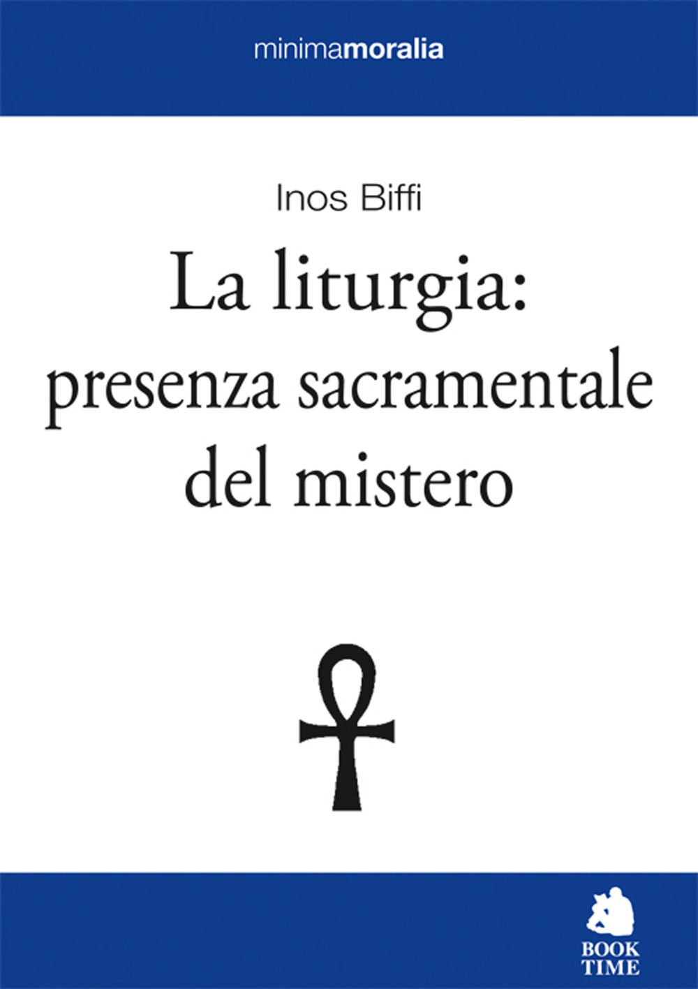 La liturgia: presenza sacramentale del mistero