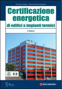 Certificazione energetica di edifici e impianti termici