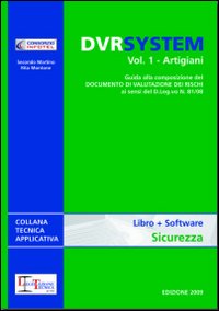 DVR system. Vol. 1: Artigiani