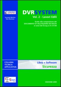 DVR system. Vol. 2: Lavori edili