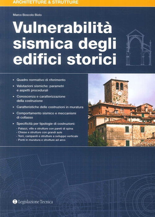 Vulnerabilità sismica degli edifici storici