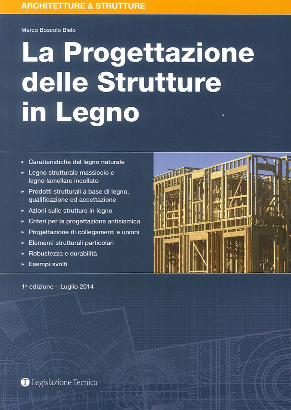 La progettazione delle strutture in legno