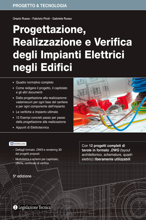 Progettazione, realizzazione e verifica degli impianti elettrici negli edifici