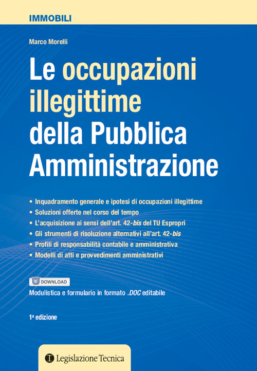 Le occupazioni illegittime della pubblica amministrazione